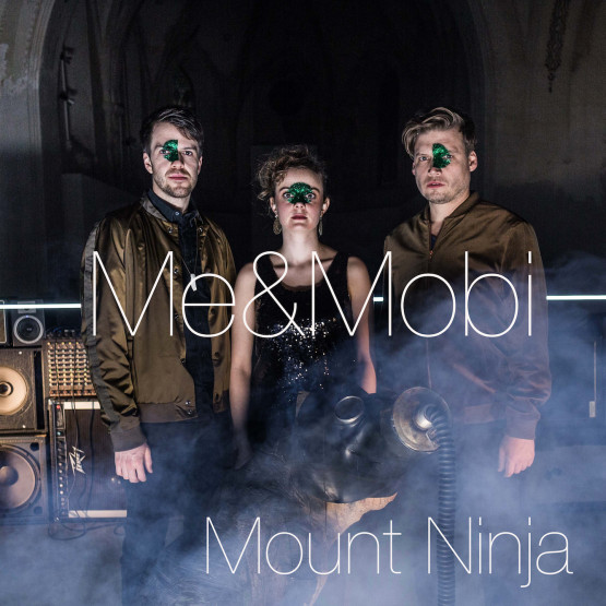 Me&Mobi — Mount Ninja